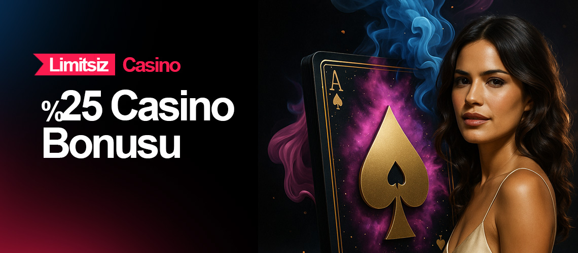%25 Casino Yatırım Bonusu